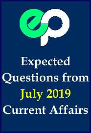 expected-questions-from-july-2019-current-affairs