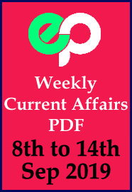weekly-current-affairs-pdf-download-2019-8th-sep-to-14th-sep-2019