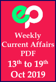 weekly-current-affairs-pdf-download-2019-13th-oct-to-19th-oct