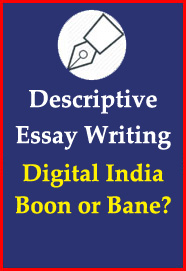 descriptive-essay-writing-digital-india-boon-or-bane