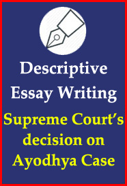 descriptive-essay-writing-supreme-courts-decision-on-ayodhya-case