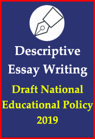 descriptive-essay-writing-draft-national-educational-policy-2019