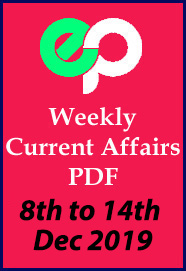 weekly-current-affairs-pdf-download-2019-8th-dec-to-14th-dec
