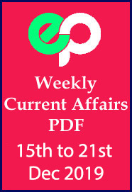 weekly-current-affairs-pdf-download-2019-15th-dec-to-21st-dec
