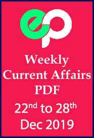 weekly-current-affairs-pdf-download-2019-22nd-dec-to-28th-dec