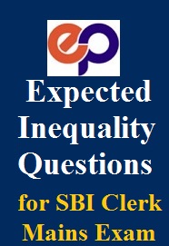 expected-inequality-questions-for-sbi-clerk-mains-exam