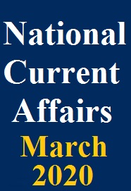 national-current-affairs-march-2020-pdf