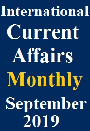 international-current-affairs-pdf-september-2019