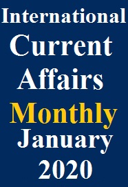 international-current-affairs-pdf-january-2020