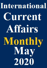 international-current-affairs-pdf-may-2020