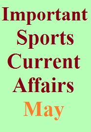 important-sports-current-affairs-may-pdf-download