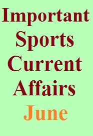 important-sports-current-affairs-june-pdf-download