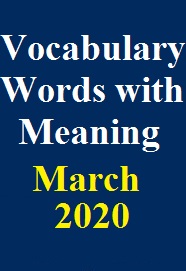 vocabulary-words-from-hindu-newspaper-with-meanings-for-march-month