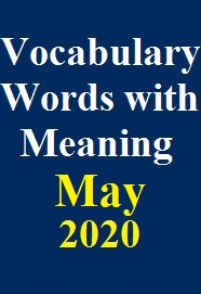vocabulary-words-from-hindu-newspaper-with-meanings-for-may-month