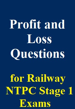 profit-and-loss-questions-for-railway-ntpc-stage-1-exams