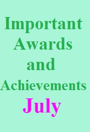important-awards-and-achievements-july-pdf-download