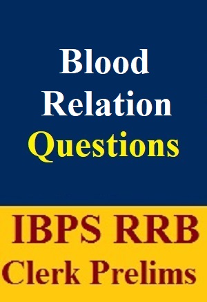 blood-relations-questions-pdf-for-ibps-rrb-clerk-prelims-exam