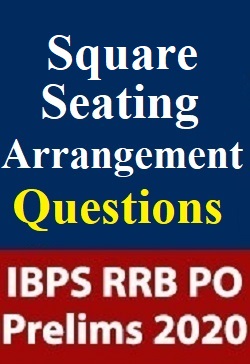 square-seating-arrangement-questions-for-ibps-rrb-po-prelims-exam
