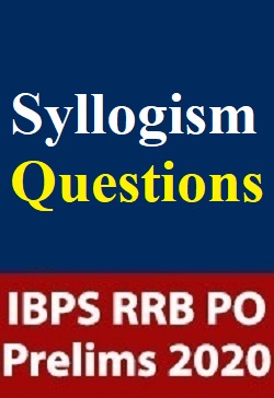 syllogism-questions-for-ibps-rrb-po-prelims-exam