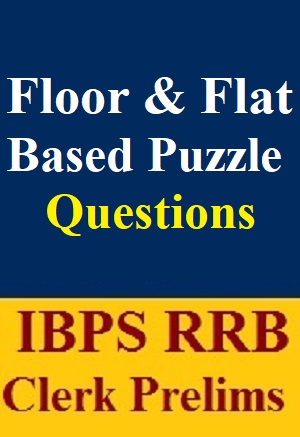 floor-and-flat-based-puzzle-questions-pdf-for-ibps-rrb-clerk-prelims-exam