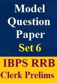 ibps-rrb-clerk-prelims-model-paper-pdf-set-6