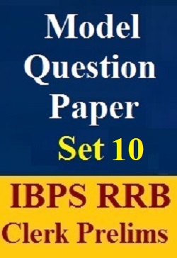 ibps-rrb-clerk-prelims-model-paper-pdf-set-10