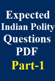 expected-indian-polity-part-1-questions-for-railway-ssc-and-upsc-exams-pdf-download