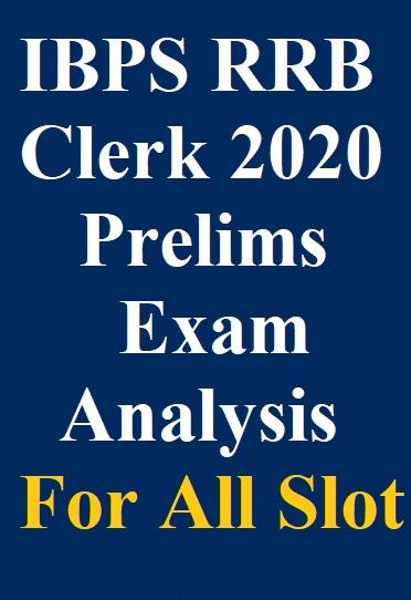 ibps-rrb-clerk-prelims-2020-exam-analysis-for-all-shift-of-19th-september-2020