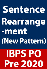 sentence-rearrangement-new-pattern-for-ibps-po-prelims-exam