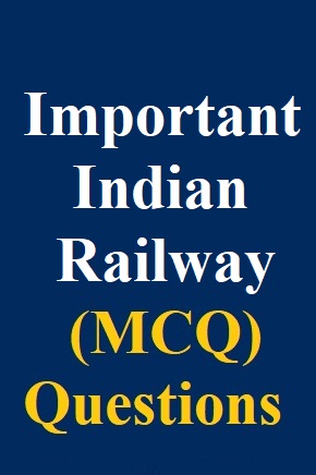 expected-questions-about-indian-railway-mcq-for-railway-ssc-and-upsc-exams---pdf-download