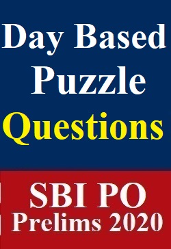 day-based-puzzle-questions-specially-for-sbi-po-prelims
