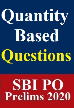 quantity-based-questions-specially-for-sbi-po-prelims