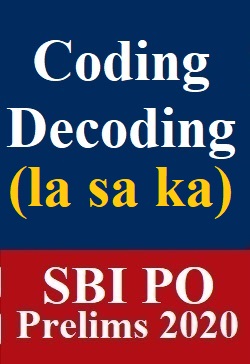 coding-decoding-la-sa-ka-questions-specially-for-sbi-po-prelims