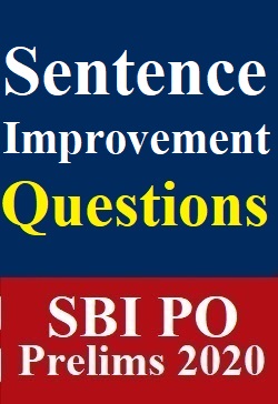 sentence-correction-improvement-questions-specially-for-sbi-po-prelims