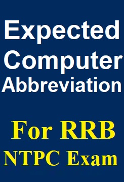 expected-computer-abbreviations-for-railway-ntpc-exams