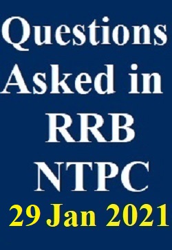 questions-asked-in-rrb-ntpc-second-phase-jan-29-2021-all-shift