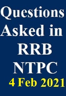 questions-asked-in-rrb-ntpc-third-phase-feb-4-2021-all-shift