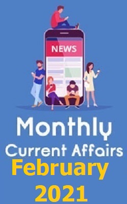 monthly-current-affairs-pdf-february-2021