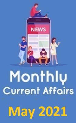 monthly-current-affairs-pdf-may-2021