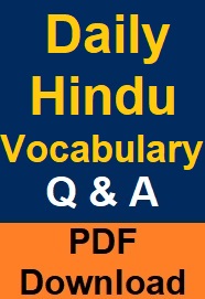 the-hindu-vocabulary-words--questions-pdf-download---17th-june-2021