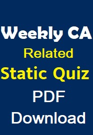 weekly-current-affairs-related-static-quiz-june-2nd-week-pdf-download