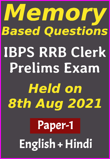 memory-based-questions-paper-1-ibps-rrb-clerk-pre-2021-held-on-8th-aug