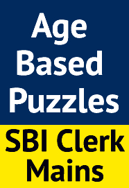 age-based-puzzles-for-sbi-clerk-mains-exam