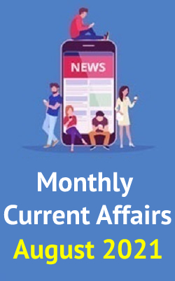 monthly-current-affairs-pdf-august-2021---pdf-download