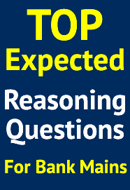 top-expected-reasoning-questions-for-bank-mains-exams