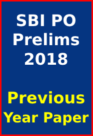 sbi-po-prelims-previous-year-question-paper-pdf-2018