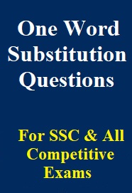 general-english-important-500+-one-word-substitution-list-for-ssc-and-all-competitive-exams