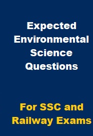 expected-environmental-science-questions-for-ssc-and-railway-exams