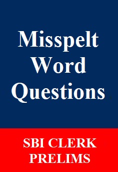 misspelt-word-questions-for-sbi-clerk-prelims