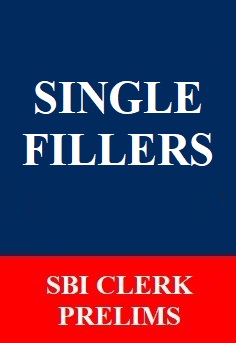 single-fillers-questions-for-sbi-clerk-prelims